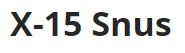 X-15 Snus